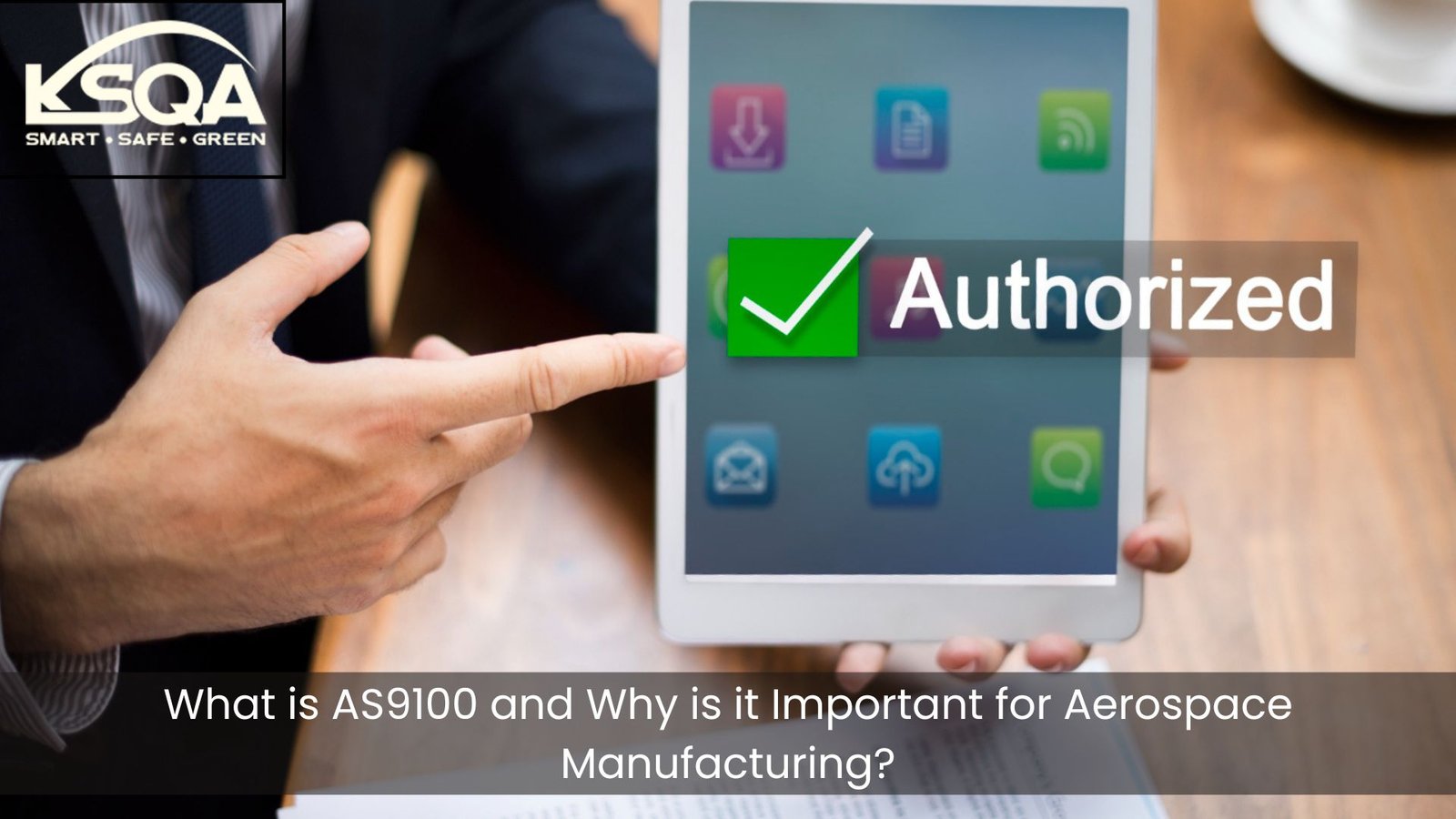 What is AS9100 and Why is it Important for Aerospace Manufacturing?
